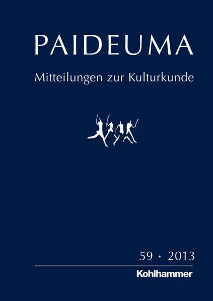 PAIDEUMA 59/2013: Mitteilungen zur Kulturkunde