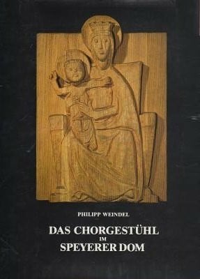 Das Chorgestühl im Speyerer Dom