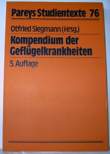 Kompendium der Geflügelkrankheiten