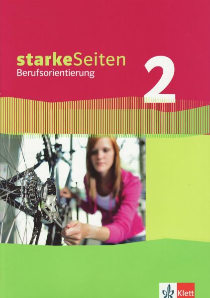 Starke Seiten Berufsorientierung 2: Schulbuch 7./8. Schuljahr