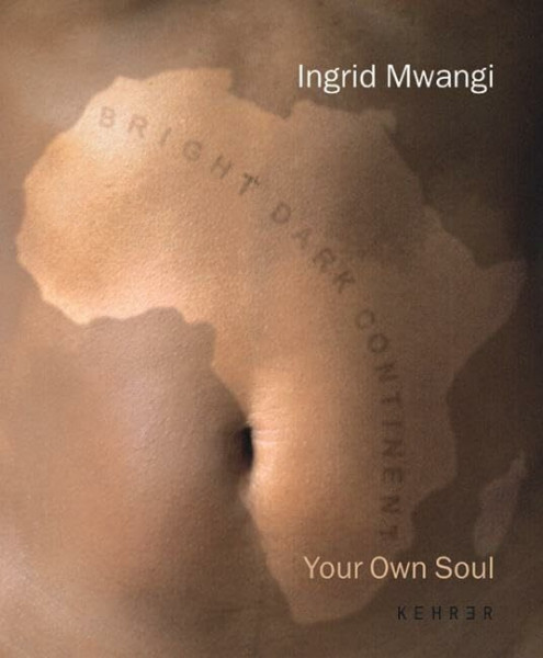 Ingrid Mwangi - Your Own Soul