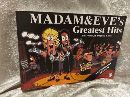 Madam And Eve's Greatest Hits: Five Year Anniversary Special Edition