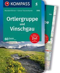 KOMPASS Wanderführer Ortlergruppe und Vinschgau, 60 Touren