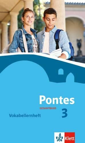 Pontes Gesamtband 3: Vokabellernheft 3.-4. Lernjahr (Pontes Gesamtband. Ausgabe ab 2016)