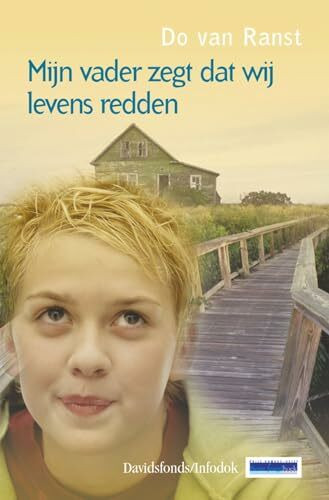 Mijn vader zegt dat wij levens redden (Davidsfonds/Infodok-jeugd)