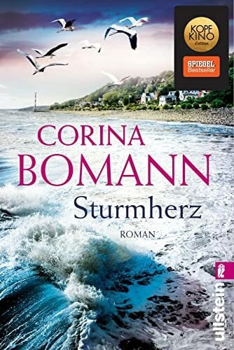 Sturmherz: Roman | Eine tragische Mutter-Tochter-Geschichte vor dem dramatischen Hintergrund der Hamburger Sturmflutkatastrophe