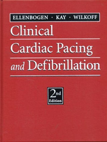 Clinical Cardiac Pacing and Defibrillation