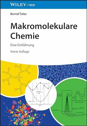 Makromolekulare Chemie: Eine Einführung