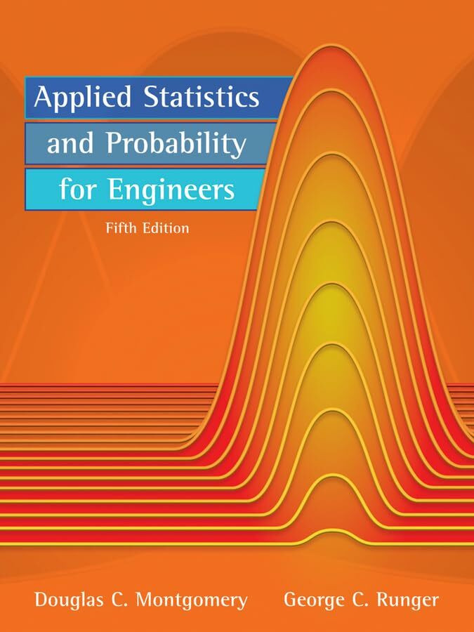 John Wiley & Sons Inc Applied Statistics And Probability For Engineers