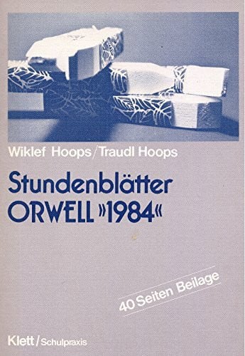Stundenblätter Orwell 'Nineteen Eigthy-Four'