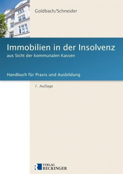 Immobilien in der Insolvenz aus Sicht der kommunalen Kassen