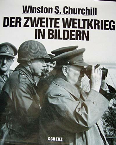 Der Zweite Weltkrieg in Bildern