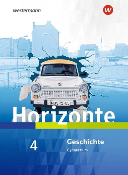 Horizonte - Geschichte 4. SB Für Nordrhein-Westfalen und Schleswig-Holstein