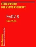 Tauchen: FwDV 8