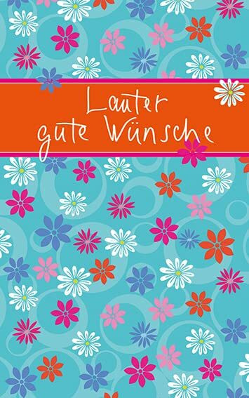 Lauter gute Wünsche (Eschbacher Mini Präsent)