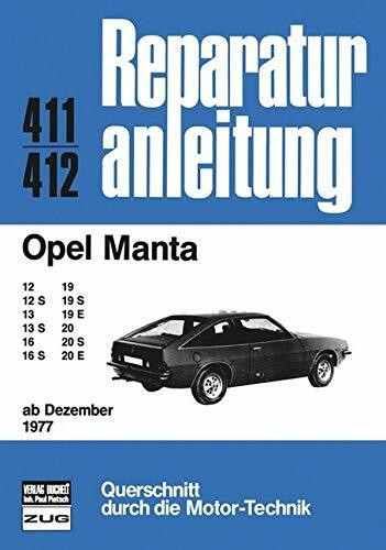Reparaturanleitung Opel Manta B, ab Dezember 1977