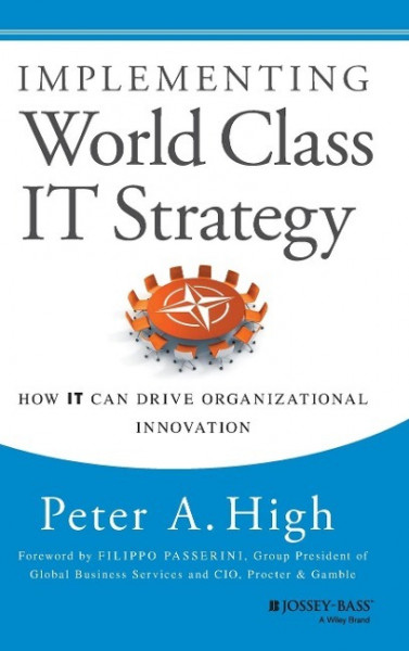 Implementing World Class It Strategy