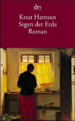 Segen der Erde: Roman (dtv Literatur)