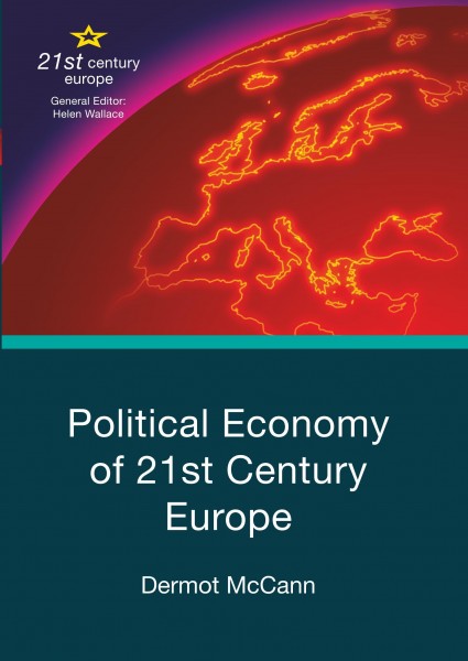 Political Economy of 21st Century Europe