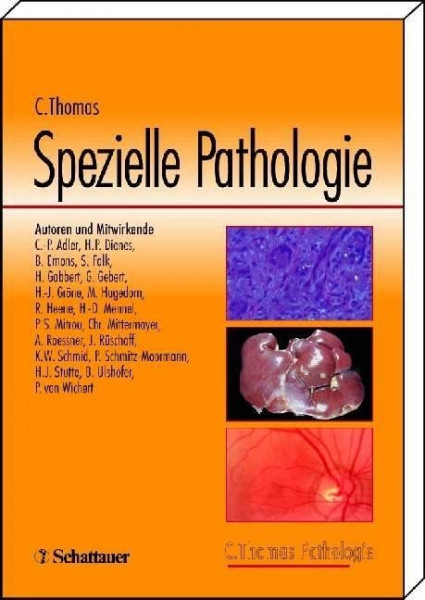 Pathologie. Spezielle Pathologie