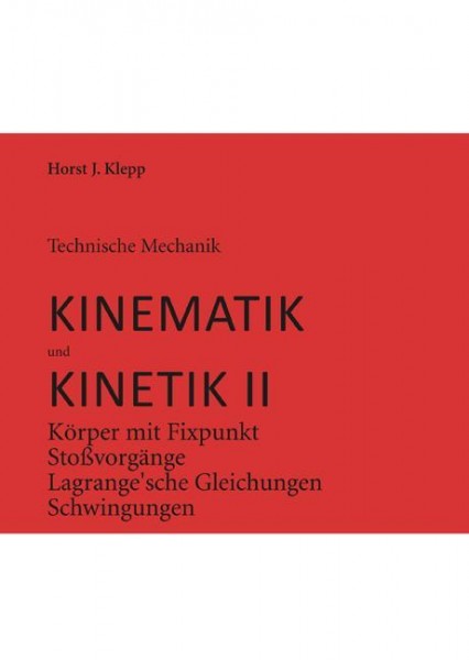 Technische Mechanik, Kinematik und Kinetik 2