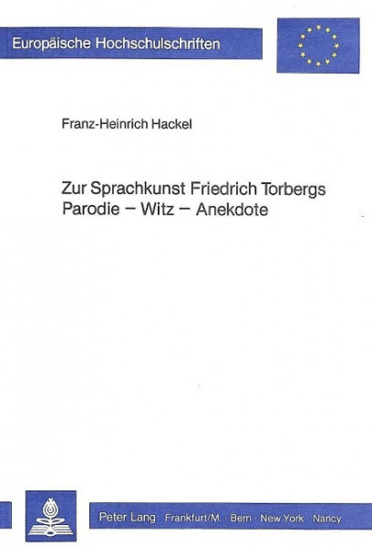 Zur Sprachkunst Friedrich Torbergs- Parodie - Witz - Anekdote