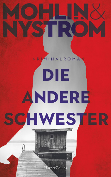 Die andere Schwester: Skandinavien-Thriller um den FBI-Agenten John Adderley (Ein Karlstad-Krimi, Band 2)