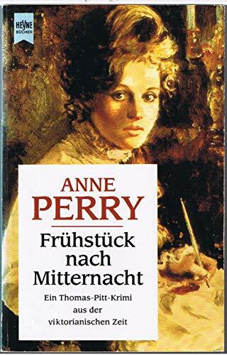 Frühstück nach Mitternacht: Ein Inspektor Thomas Pitt-Roman (Heyne Allgemeine Reihe (01))