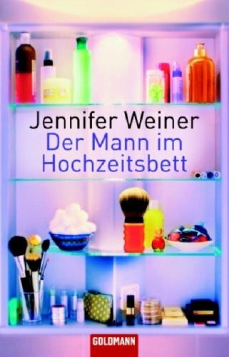 Der Mann im Hochzeitsbett: Deutsche Erstausgabe