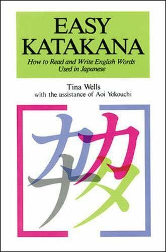 Easy Katakana: How to Read and Write English Words Used in Japanese