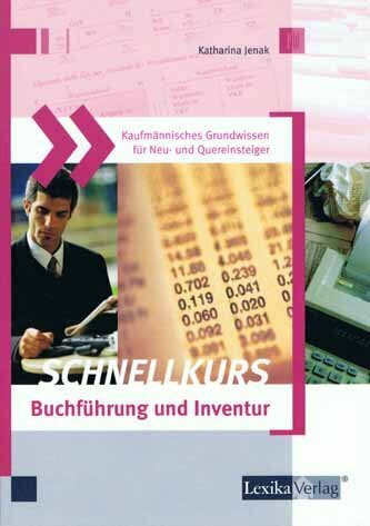 Schnellkurs Buchführung und Inventur