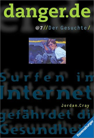 danger.de@7//Der Gesuchte/