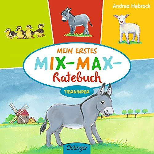 Mein erstes Mix-Max-Ratebuch. Tierkinder