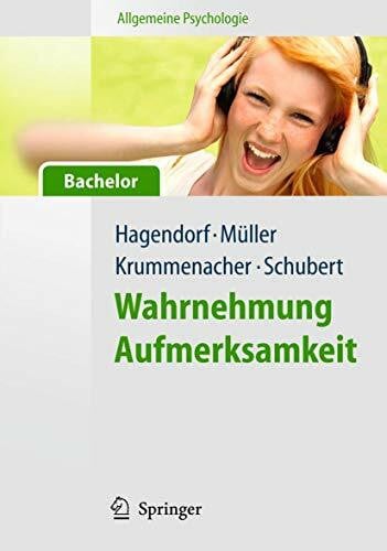 Allgemeine Psychologie für Bachelor: Wahrnehmung und Aufmerksamkeit (Lehrbuch mit Online-Materialien)