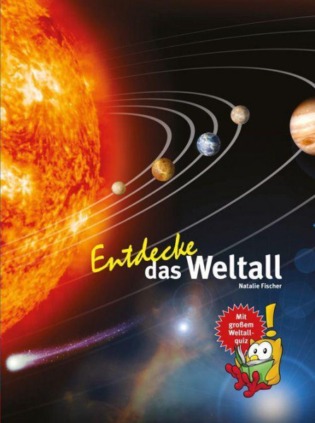 Entdecke das Weltall