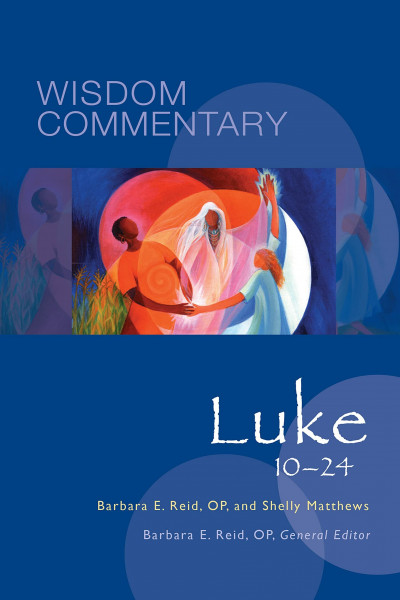 Luke 10-24: Volume 43 (Wisdom Commentary, Band 43)
