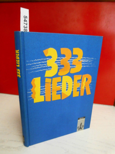 333 Lieder, Schülerbuch, Allgemeine Ausgabe: Liederbuch Klasse 5-13