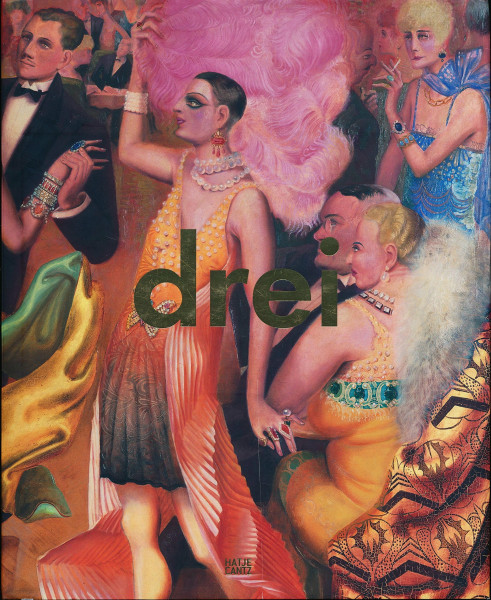 Drei: Das Triptychon in der Moderne: Katalog zur Ausstellung im Kunstmuseum Stuttgart, 2009