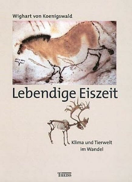 Lebendige Eiszeit: Klima und Tierwelt im Wandel
