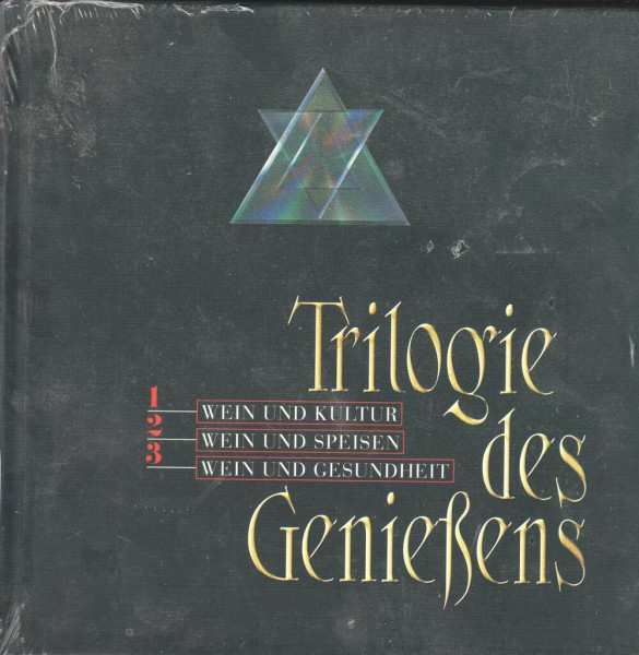 Trilogie der Genießens