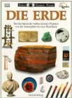 Die Erde. Der faszinierende Aufbau unseres Planeten von der Atmosphäre bis zum Metallkern. Ab 10 Jahren