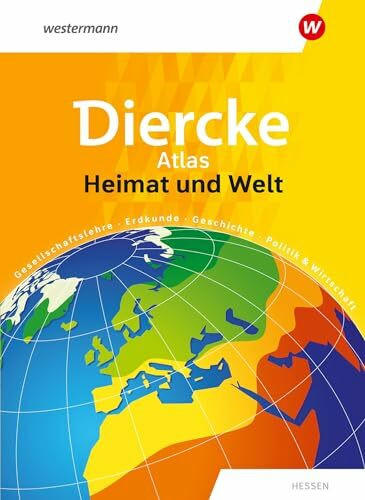 Heimat und Welt Universalatlas. Hessen