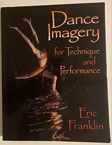 Dance Imagery for Technique and Performance