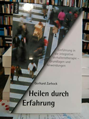 Heilen durch Erfahrung