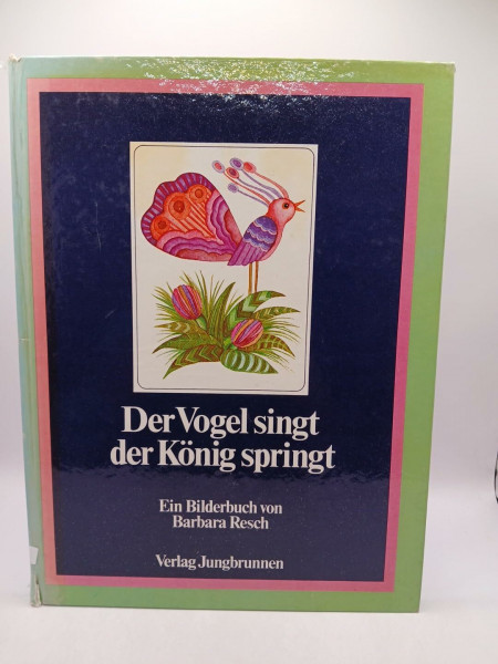 Der Vogel singt, der König springt
