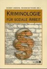 Kriminologie für soziale Arbeit