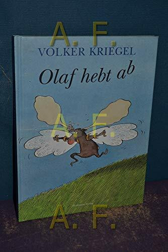 Olaf hebt ab: Eine Fliegergeschichte