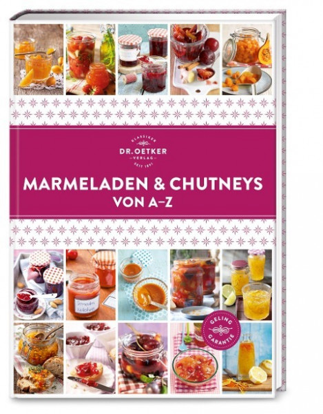 Marmeladen & Eingemachtes von A-Z