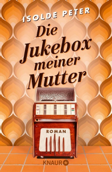 Die Jukebox meiner Mutter