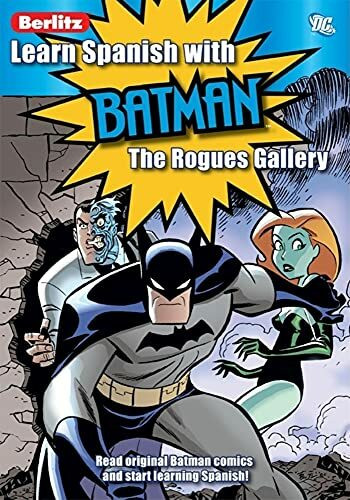 Learn Spanish With Batman: the Rogue's Gallery